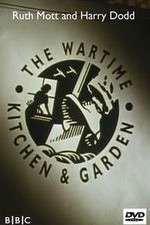 Watch The Wartime Kitchen and Garden Megavideo