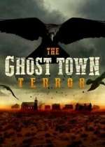 The Ghost Town Terror megavideo