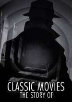 Watch Classic Movies: The Story of... Megavideo