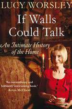 Watch If Walls Could Talk The History of the Home Megavideo