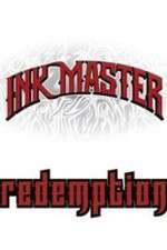 Watch Ink Master: Redemption Megavideo