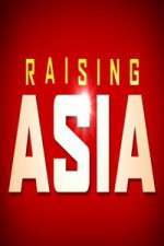 Watch Raising Asia Megavideo