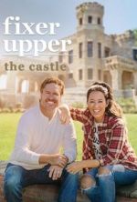 Watch Fixer Upper: The Castle Megavideo