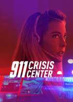 Watch 911 Crisis Center Megavideo