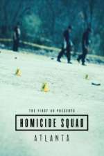 Watch The First 48 Presents: Homicide Squad Atlanta Megavideo
