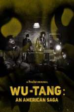 Watch Wu-Tang: An American Saga Megavideo