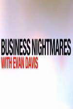 Watch Business Nightmares with Evan Davis Megavideo