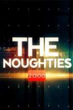 Watch The Noughties Megavideo
