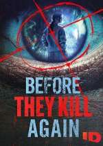 Watch Before They Kill Again Megavideo