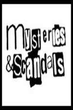 Watch Mysteries & Scandals Megavideo