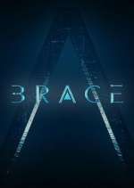 Watch Brace: The Series Megavideo