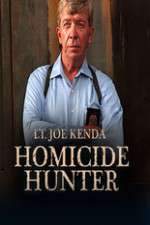 Watch Homicide Hunter: Lt. Joe Kenda Megavideo