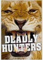Watch Deadly Hunters Megavideo