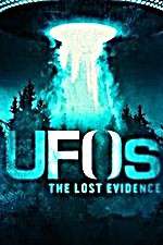 Watch UFOs: The Lost Evidence Megavideo