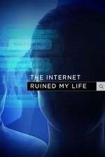Watch The Internet Ruined My Life Megavideo