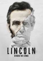 Watch Lincoln: Divided We Stand Megavideo