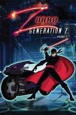 Watch Zorro: Generation Z - The Animated Series Megavideo