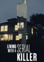 Watch Living with a Serial Killer Megavideo