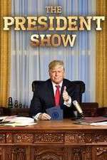 Watch The President Show Megavideo