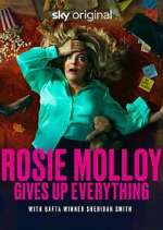 Watch Rosie Molloy Gives Up Everything Megavideo