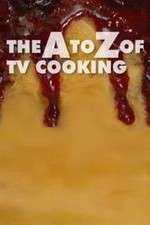 Watch The A to Z of TV Cooking Megavideo