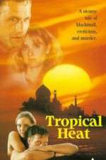 Watch Tropical Heat Megavideo