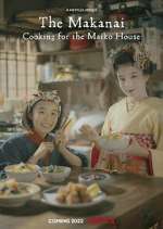 Watch The Makanai: Cooking for the Maiko House Megavideo