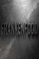 Watch Frankenfood Megavideo