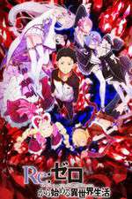 Watch Re Zero - Starting Life in Another World Megavideo