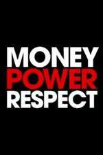 Watch Money. Power. Respect. Megavideo