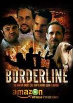 Watch Borderline Megavideo