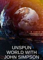 Watch Unspun World with John Simpson Megavideo