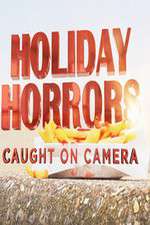 Watch Holiday Horrors: Caught on Camera Megavideo