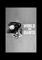 Watch World of Giants Megavideo
