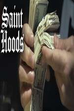 Watch Saint Hoods Megavideo