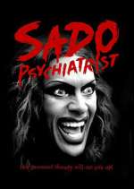 Watch Sado Psychiatrist Megavideo