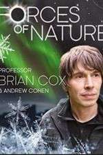 Watch Forces of Nature with Brian Cox Megavideo