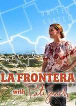 Watch La Frontera with Pati Jinich Megavideo