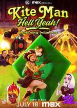 Watch Kite Man: Hell Yeah! Megavideo