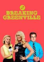 Watch Breaking Greenville Megavideo
