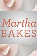 Watch Martha Bakes Megavideo