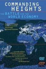 Watch Commanding Heights The Battle for the World Economy Megavideo