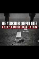Watch The Yorkshire Ripper Files: A Very British Crime Story Megavideo
