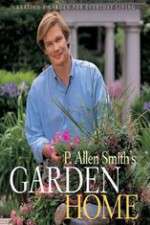 Watch P Allen Smiths Garden Home Megavideo