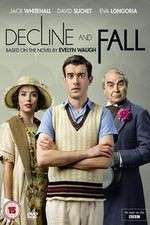 Watch Decline and Fall Megavideo