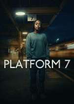 Watch Platform 7 Megavideo