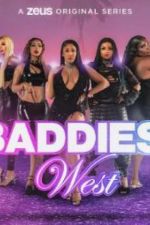 Watch Baddies West Megavideo