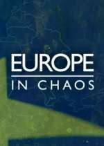 Watch Europe in Chaos Megavideo