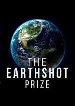 Watch The Earthshot Prize: Repairing Our Planet Megavideo