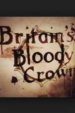 Watch Britain's Bloody Crown Megavideo